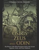 Osiris, Zeus, and Odin