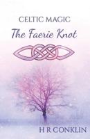 The Faerie Knot