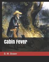 Cabin Fever