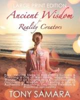 Ancient Wisdom for Reality Creators