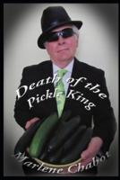 Death of the Pickle King