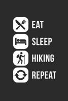 Eat Sleep Hiking Repeat