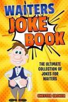 Waiters Joke Book