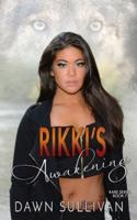 Rikki's Awakening