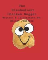 The Disobedient Chicken Nugget