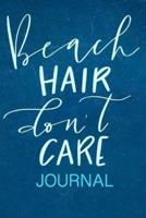Beach Hair Don't Care Journal