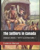 The Settlers in Canada