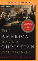 Did America Have a Christian Founding?