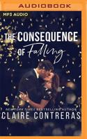 The Consequence of Falling