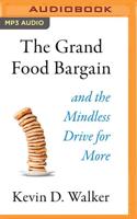 The Grand Food Bargain