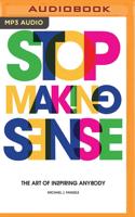 Stop Making Sense