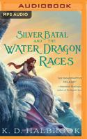 Silver Batal and the Water Dragon Races