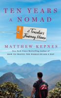 Ten Years a Nomad