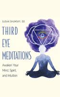 Third Eye Meditations