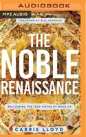 The Noble Renaissance