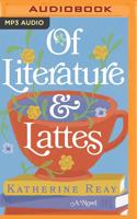 Of Literature and Lattes