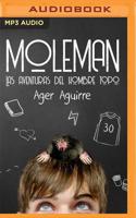 Moleman (Narración En Castellano)