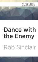 Dance With the Enemy