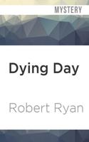 Dying Day