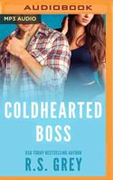 Coldhearted Boss