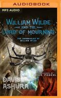 William Wilde and the Lord of Mourning