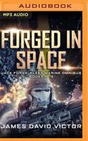 Forged in Space Omnibus
