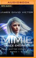 Mimic and the Space Engineer Omnibus