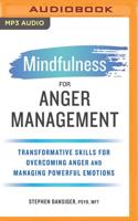 Mindfulness for Anger Management
