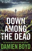 Down Among the Dead