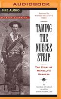 Taming the Nueces Strip