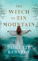 The Witch of Tin Mountain