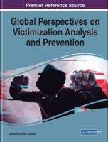 Global Perspectives on Victimization Analysis and Prevention