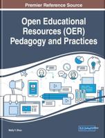 Open Educational Resources (OER) Pedagogy and Practices