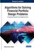 Algorithms for Solving Financial Portfolio Design Problems: Emerging Research and Opportunities