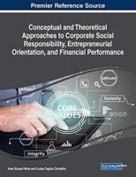Conceptual and Theoretical Approaches to Corporate Social Responsibility, Entrepreneurial Orientation, and Financial Performance