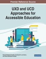 UXD and UCD Approaches for Accessible Education