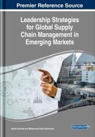 Leadership Strategies for Global Supply Chain Management in Emerging Markets