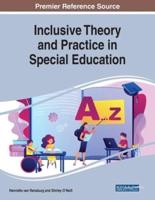 Inclusive Theory and Practice in Special Education
