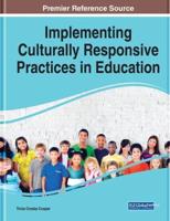 Implementing Culturally Responsive Practices in Education