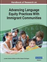 Handbook of Research on Advancing Language Equity Practices With Immigrant Communities