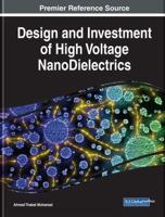 Design and Investment of High Voltage NanoDielectrics