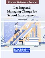 Leading and Managing Change for School Improvement