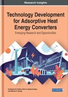 Technology Development for Adsorptive Heat Energy Converters: Emerging Research and Opportunities