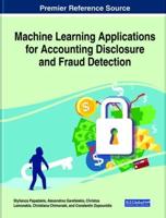 Machine Learning Applications for Accounting Disclosure and Fraud Detection