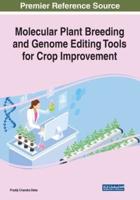 Molecular Plant Breeding and Genome Editing Tools for Crop Improvement