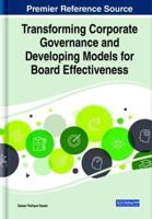 Transforming Corporate Governance and Developing Models for Board Effectiveness
