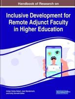 Handbook of Research on Inclusive Development for Remote Adjunct Faculty in Higher Education