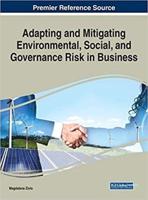 Adapting and Mitigating Environmental, Social, and Governance Risk in Business