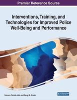 Interventions, Training, and Technologies for Improved Police Well-Being and Performance