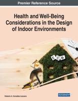 Health and Well-Being Considerations in the Design of Indoor Environments